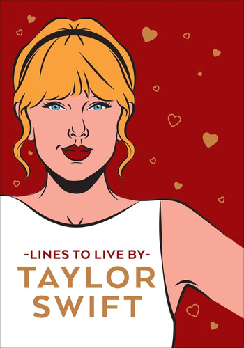 Libro Taylor Swift Lines To Live By - Aa.vv