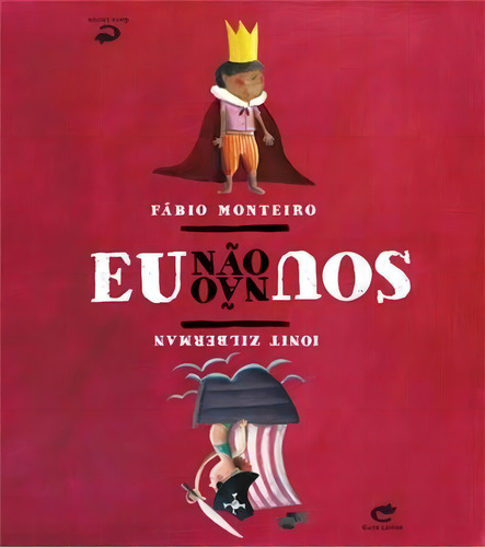 Eu Nao Sou Nao - 1ªed.(2019), De Ionit Zilberman. Editora Gato Leitor, Capa Mole, Edição 1 Em Português, 2019