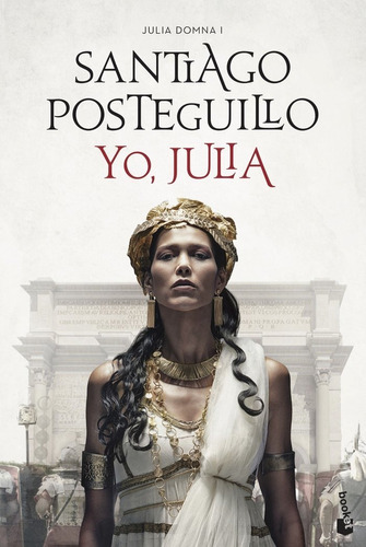 Yo Julia - Santiago Posteguillo