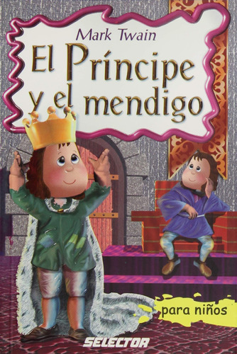 Libro: El Principe Y El Mendigo (spanish Edition)