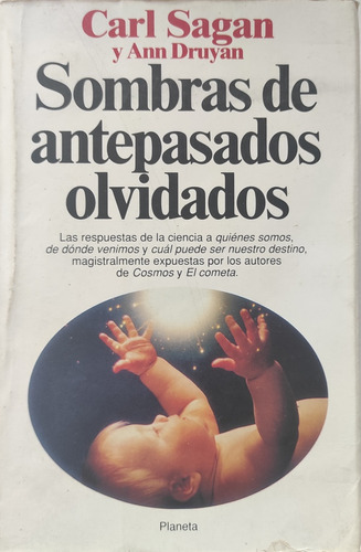 Sombras De Antepasados Olvidados - Carl Sagan - Planeta 1993