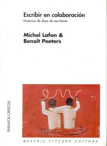 Escribir En Colaboracion - Lafon, Peeters