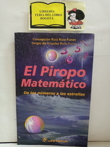 Matemáticas - El Piropo Matemático - Concepción Ruiz - 2000