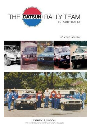 Libro The Datsun Rally Team In Australia : 1974 - 1981 - ...
