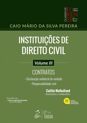 Instituições De Direito Civil Vol 3 Contratos - 26ª Edição 2024 Forense