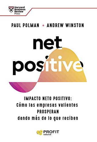 Net Positive - Polman Paul