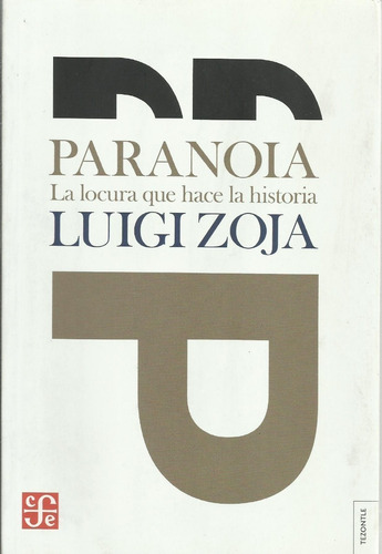 Paranoia  Luigi Zoja