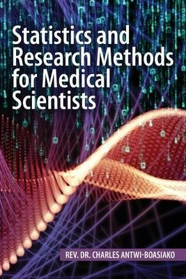 Statistics And Research Methods For Medical Scientists - ...