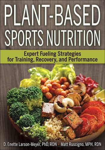 Libro: Plant-based Sports Nutrition: Expert Fueling Strategi