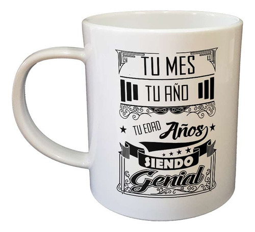 Taza Plastico Siendo Genial Personalizado Mes Año Cumple