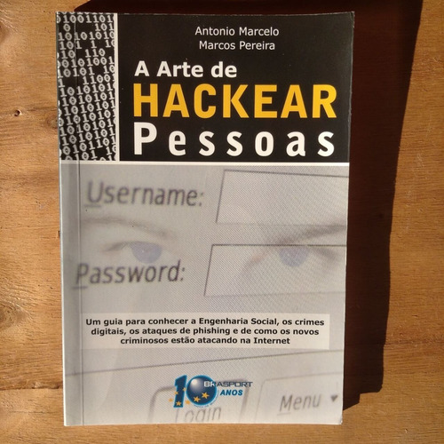 Fretegrátis Livro A Arte De Hackear Pessoas Antonio Marcelo