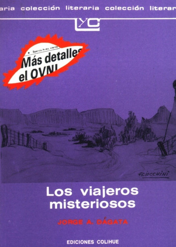 Los Viajeros Misteriosos - Jorge A. D Gata