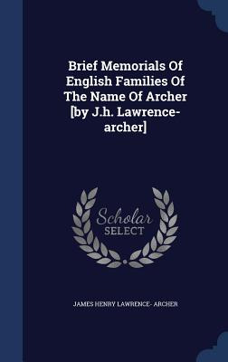 Libro Brief Memorials Of English Families Of The Name Of ...
