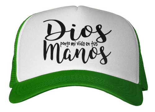 Gorra Frase Dios Pongo Mi Vida En Tus Manos