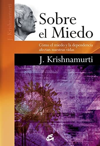 Sobre El Miedo - Krishnamurti Jiddu