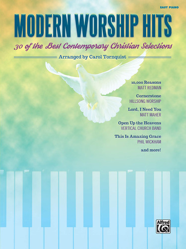 Modern Worship Hits: 30 Of The Best Contemporary Christian S