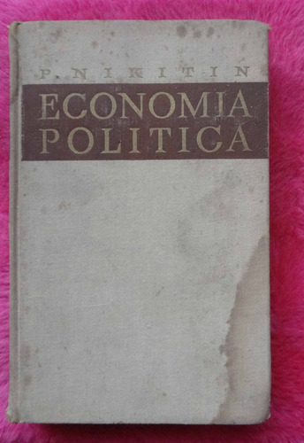 Economía Política De P. Nikitin - Editado En Urss En 1961