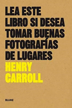 Libro Lea Este Libro Si Desea Tomar Buenas Fotografías De L