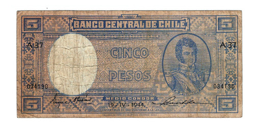 Chile - Billete 5 Pesos 1944 Oyarzun Maschke - A37 034190