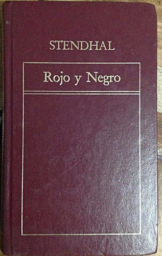 Rojo Y Negro Stendhal Libro De Colección Tapa Dura Excelente