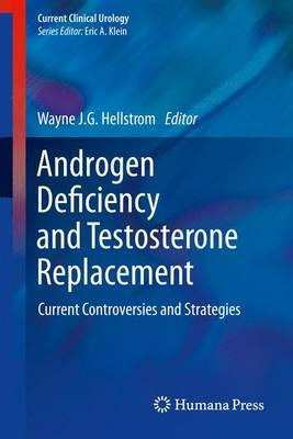 Libro Androgen Deficiency And Testosterone Replacement - ...