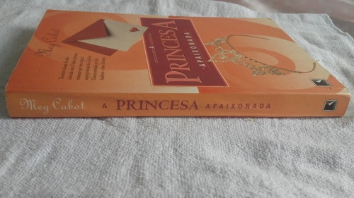 Livro A Princesa Apaixonada - O Diário Da Princesa Vol 3