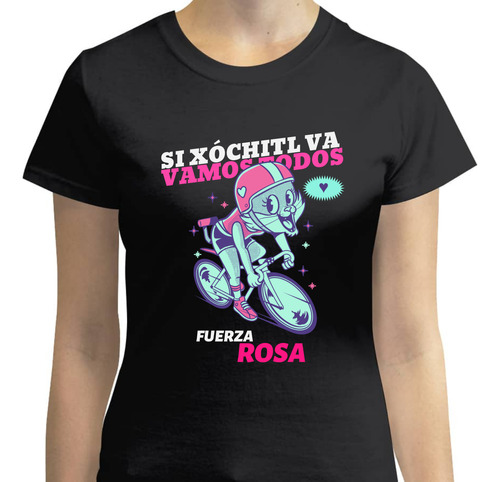 Playera Xóchitl Gálvez -  Si Xochitl Va, Vamos Todos  - Bici