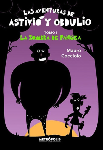 Las Aventuras De Astivio Y Obdulio 1