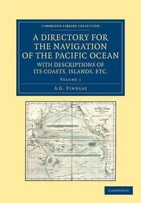 Libro A Directory For The Navigation Of The Pacific Ocean...