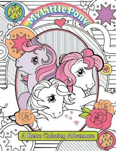 My Little Pony Retro Coloring Book, De Editors Of Studio Fun International. Editorial Studio Fun International, Tapa Blanda En Inglés