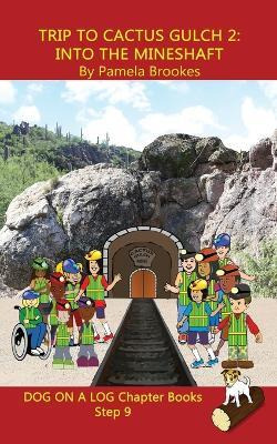 Libro Trip To Cactus Gulch 2 (into The Mineshaft) Chapter...