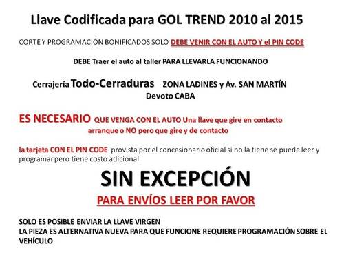 Imagen 2 de 2 de Llave Codificada Gol Trend 2010 Al 2015