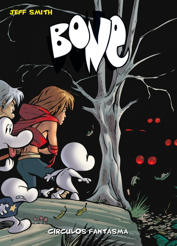 Bone 7: Circulos Fantasma