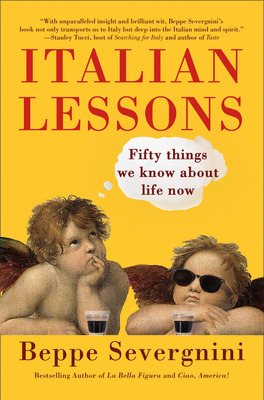 Libro Italian Lessons: Fifty Things We Know About Life No...