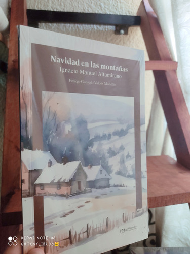 Navidad En Las Montañas Ignacio Manuel Altamirano Con Guía