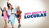 Una noche de locuras