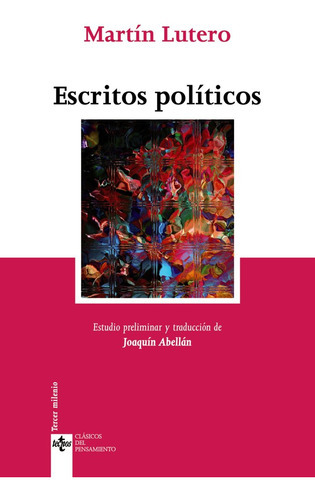 Escritos Polãâticos, De Lutero, Martín. Editorial Tecnos, Tapa Blanda En Español