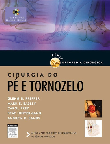 Cirurgia Do Pé E Tornozelo