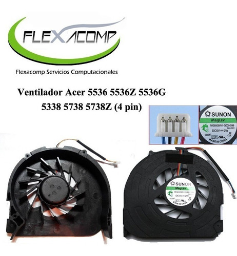 Ventilador Acer 5536 5536z 5536g 5338  5738 5738z (4 Pin)