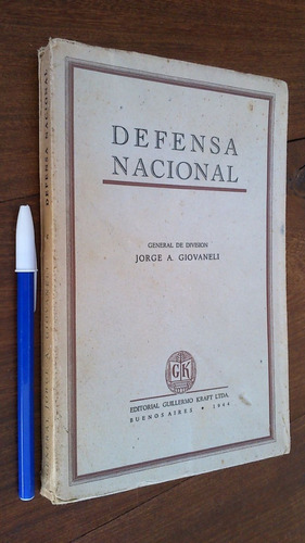 Defensa Nacional - Jorge A. Giovaneli