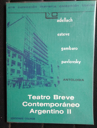 Teatro Breve Contemporáneo Argentino Ii Antología Impecable