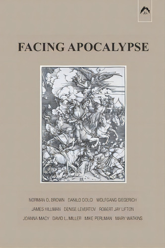 Facing Apocalypse, De Mary Watkins. Editorial Spring Publications, Tapa Blanda En Inglés