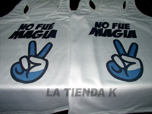 Imagen 6 de 10 de Remera No Fue Magia Todos Los Talles Hasta El 3xl