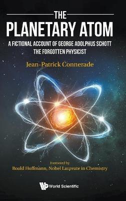Libro Planetary Atom, The: A Fictional Account Of George ...