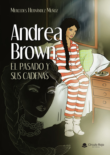 Andrea Brown, De Hernández Muñoz  Mercedes.. Grupo Editorial Círculo Rojo Sl, Tapa Blanda En Español