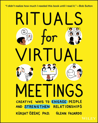 Libro Rituals For Virtual Meetings: Creative Ways To Engag