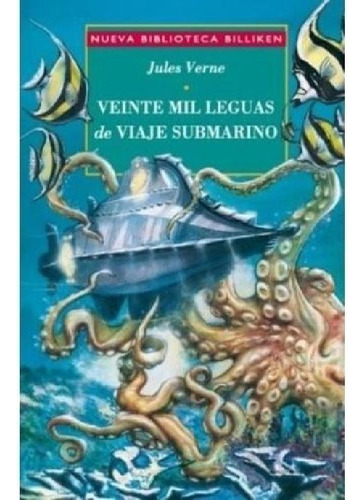 Libro - Veinte Mil Leguas De Viaje Submarino (coleccion Bil