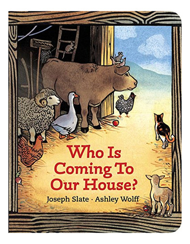 Book : Who Is Coming To Our House? - Slate, Joseph