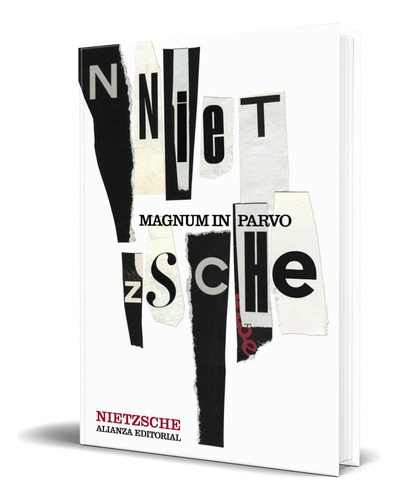 Libro Magnum In Parvo [ Una Filosofía En Compendio] Original, De Friedrich Nietzsche. Alianza Editorial, Tapa Blanda En Español, 2024