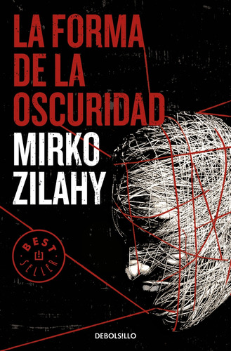 Forma De La Oscuridad, La - Mirko Zilahy